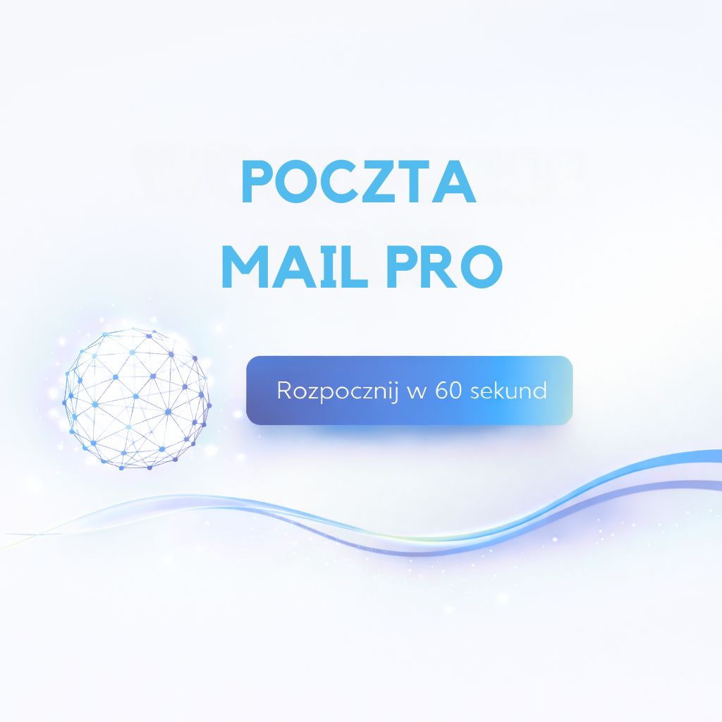 Poczta Mail Pro – skrzynka NVMe 60 GB, IMAP POP3 SMTP, RejestracjaDomen.pl